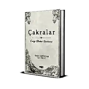 Çakralar & Enerji Bedeni Anatomisi